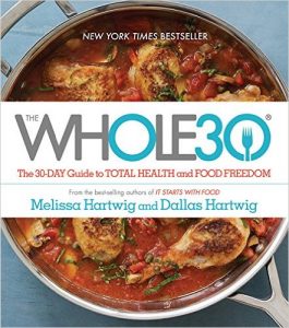 5. The Whole30: The 30-Day Guide