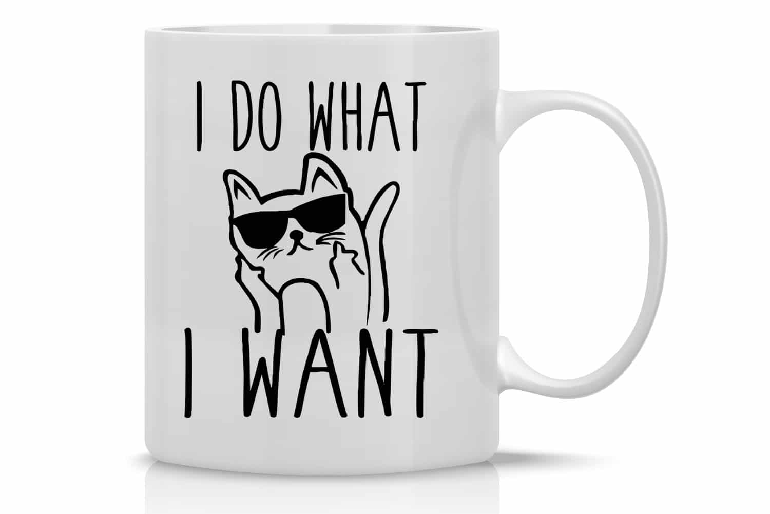I Do What I Want Cat Funny Coffee Mug